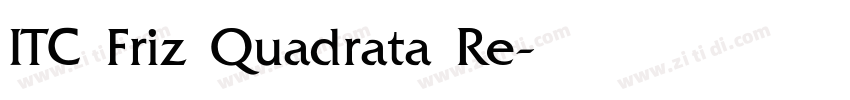ITC Friz Quadrata Re字体转换